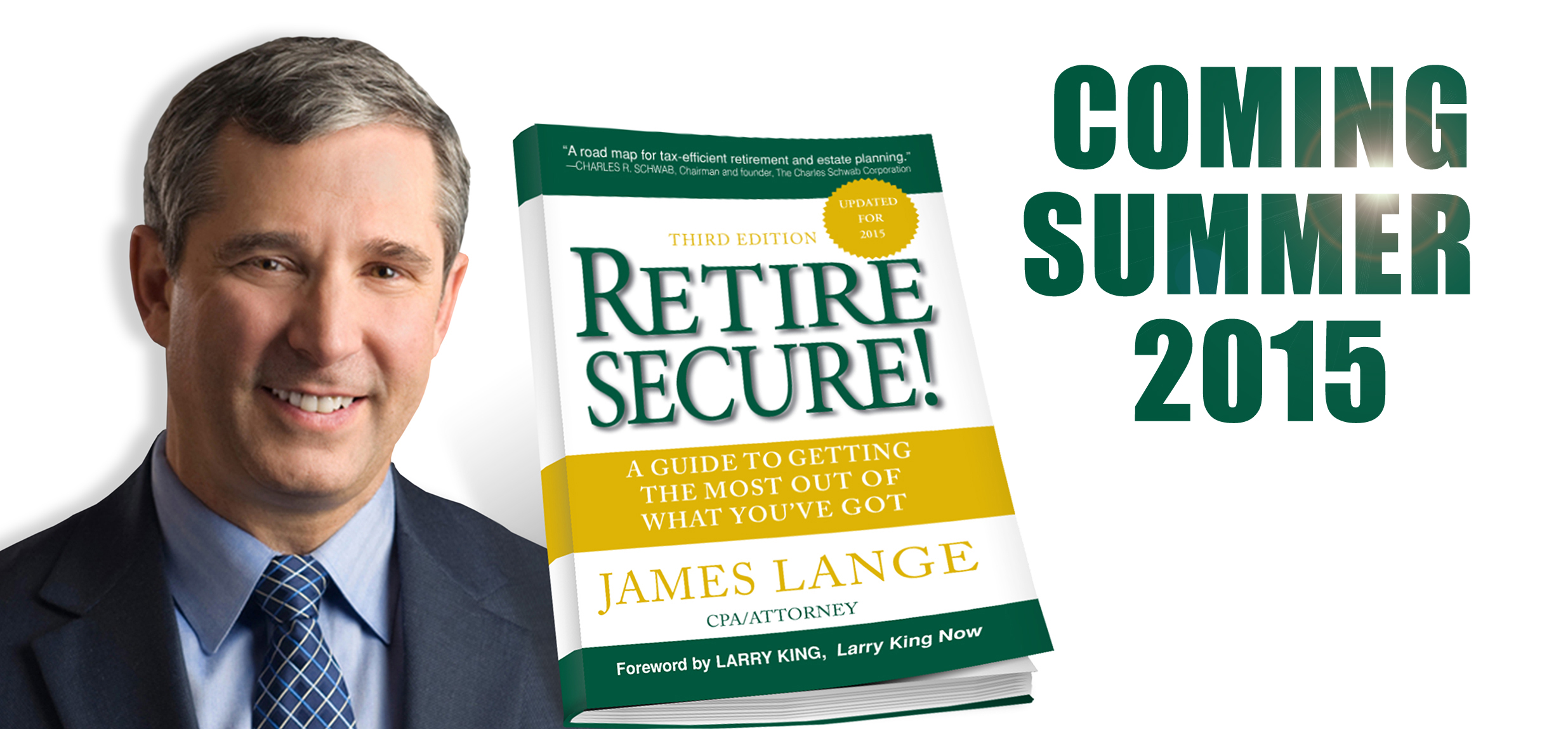 Retire Secure A Guide to Getting the Most Out of What You've Got, James Lange 2015